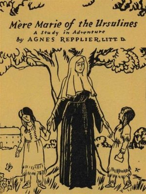 cover image of Mere Marie of the Ursulines--A Study in Adventure
